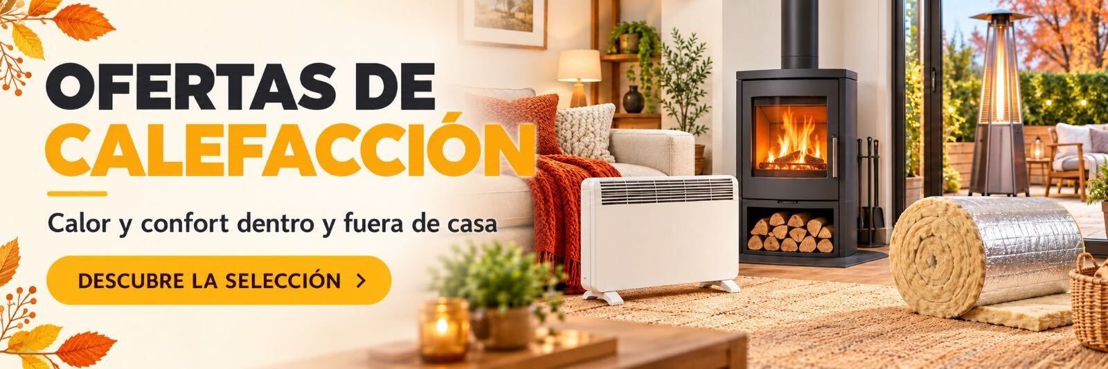 Ofertas Calefacción Otoño - Invierno 2026