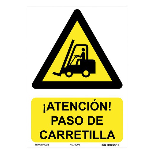 Se�Al Peligro Aten. Paso Carretilla