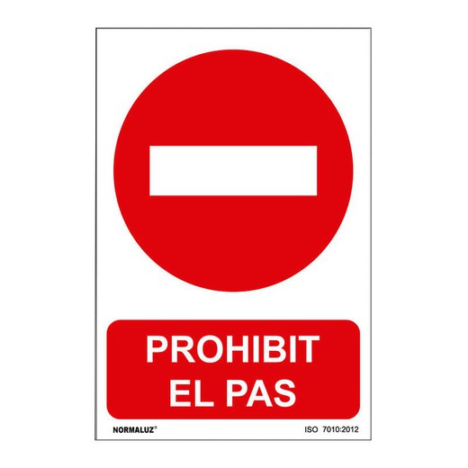 Señal Prohibit El Pas Pvc0,7mm 210x300mm