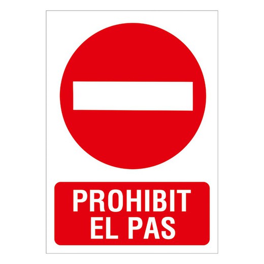 Señal 210X297 Pvc Prohibit El Pas